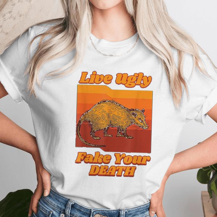 Live Ugly Fake Your Death Retro Unisex T-Shirt Gifts for Her