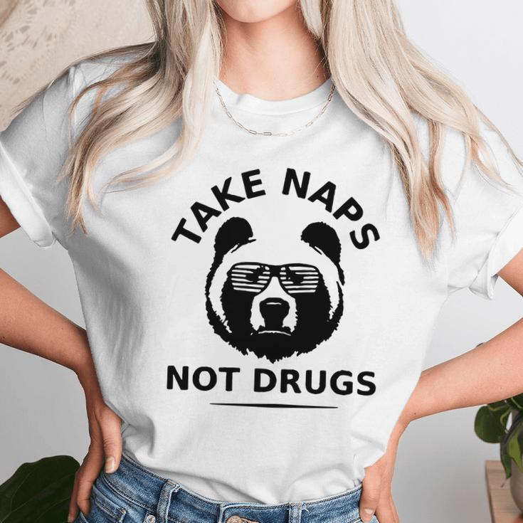 Take Naps Not Drugs Unisex T-Shirt Gifts for Her