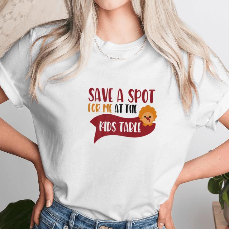 Save A Spot For Me At The Kids Table Turkey Unisex T-Shirt Gifts for Her