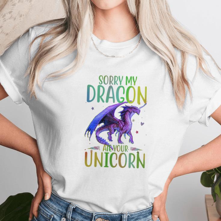 Sorry My Dragon Ate Your Unicorn Unisex T-Shirt Gifts for Her