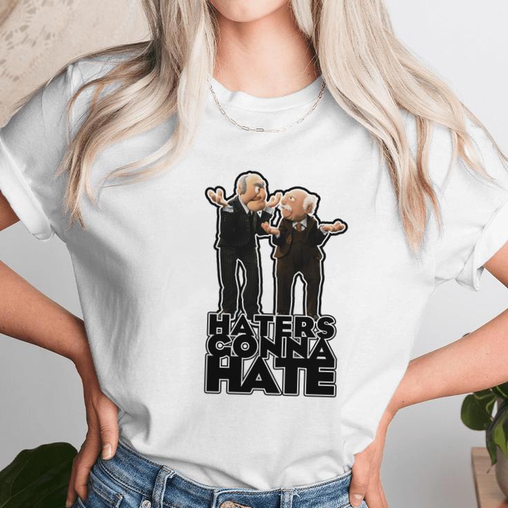 Statler And Waldorf - Haters Gonna Hate Unisex T-Shirt Gifts for Her