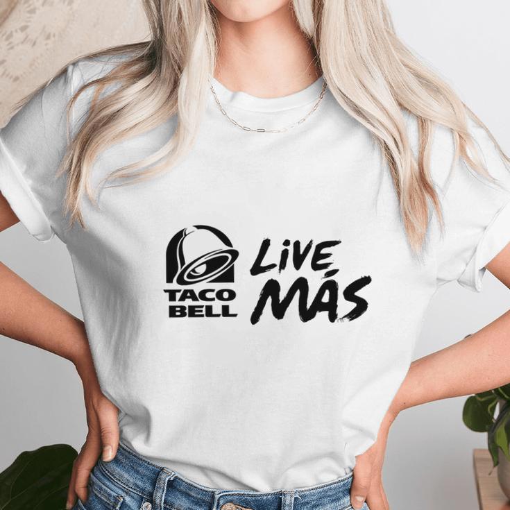 Taco Bell Live Mas Unisex T-Shirt Gifts for Her