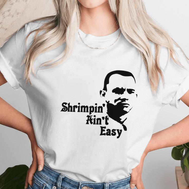 White Shrimpin Aint Easy Men - Mens T-Shirt Limted Edition Unisex T-Shirt Gifts for Her