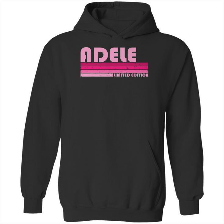 Adele Name Personalized Retro Vintage 80S 90S Style Hoodie