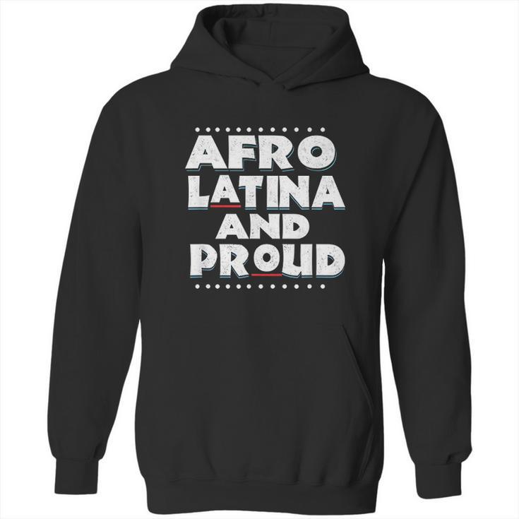 Afro Latin Pride Shirt Afro Latina Gift Hoodie