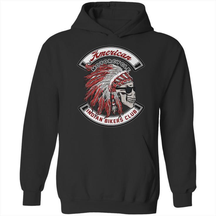 American Motorcycle Indian Bikers Club Hoodie Hoodie