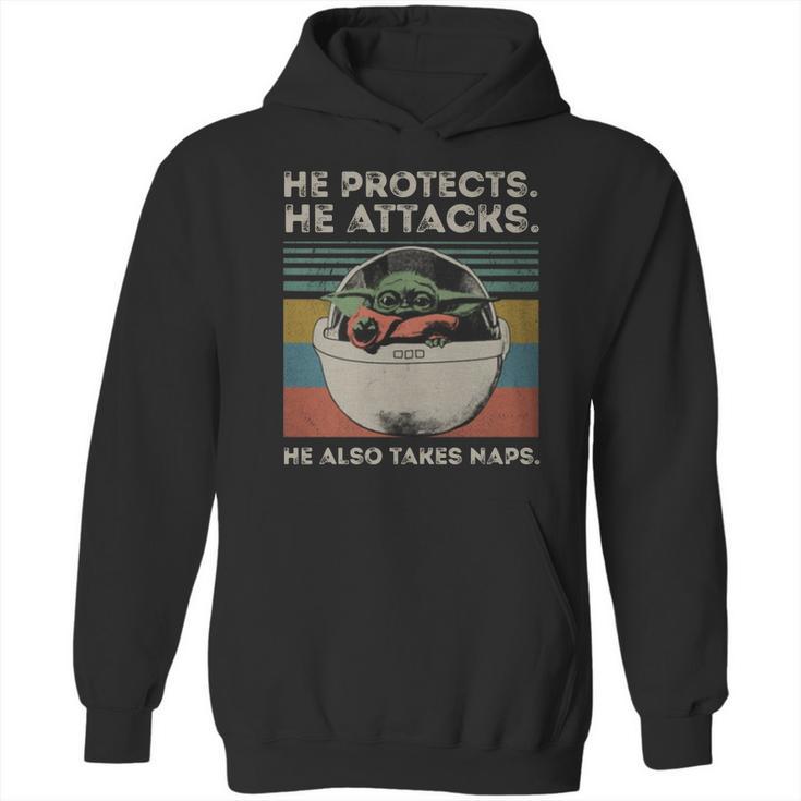 Baby Yoda He Protects He Attacks He Also Takes Naps Vintage Shirt Hoodie