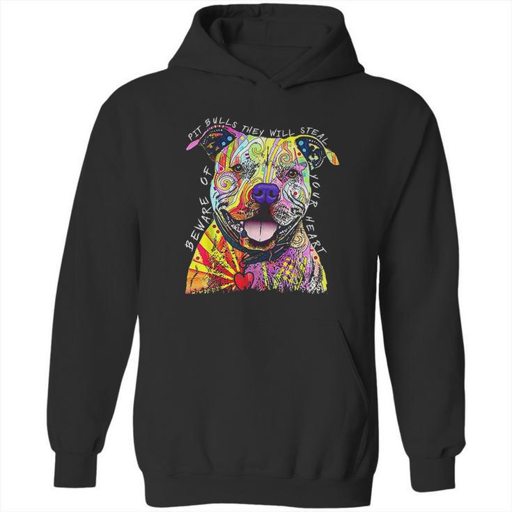 Beware Of Pit Bulls They Will Steal Your Heart Hoodie