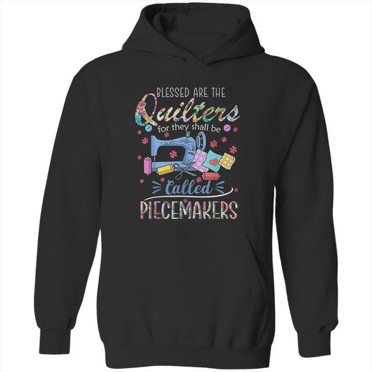 Blessed Are Piecemakers Hoodie