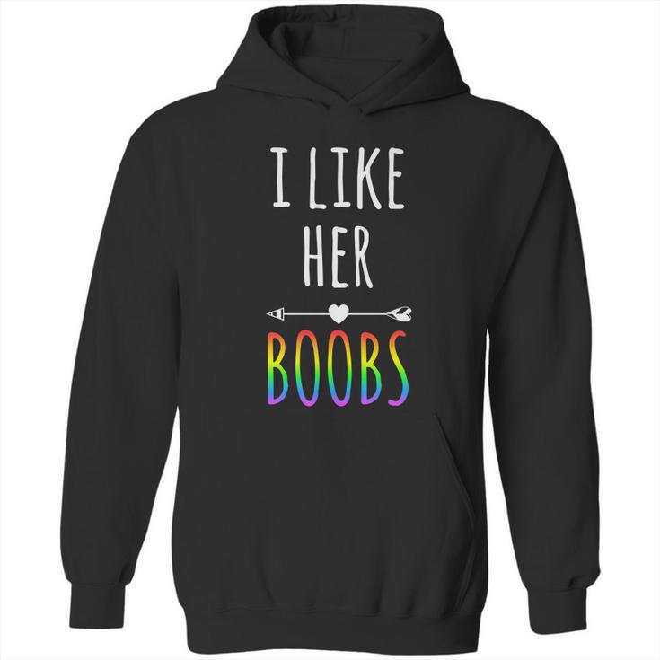 I Like Her Boobs Gift Gay Pride Lesbian Gift Graphic Design Printed Casual Daily Basic Hoodie