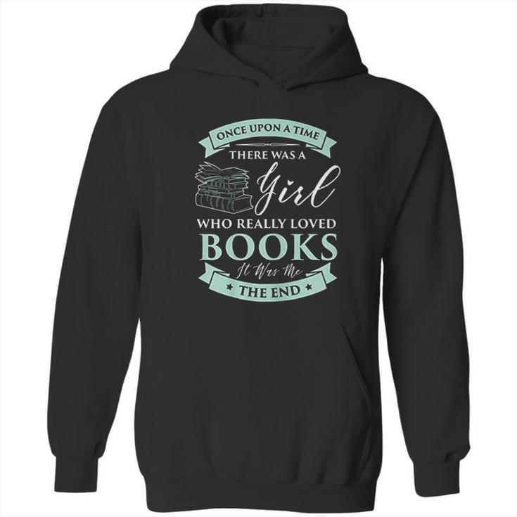 Books Loving Girl I Read Fairy Tale Bookaholic Idea Hoodie