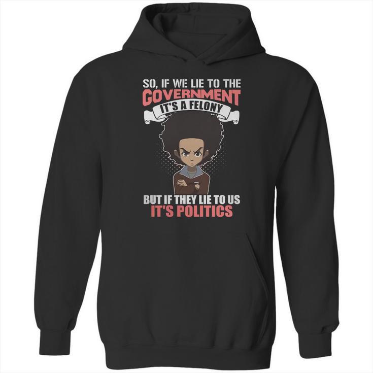 The Boondocks Shirts - Its Politics Hoodie