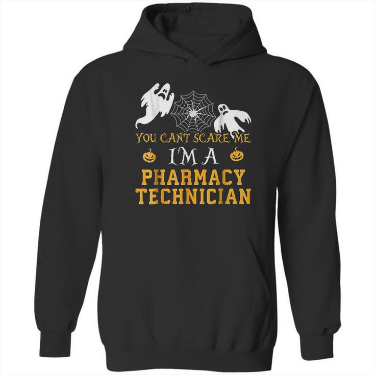 You Cant Scare Me I Am A Pharmacy Technician Halloween Hoodie