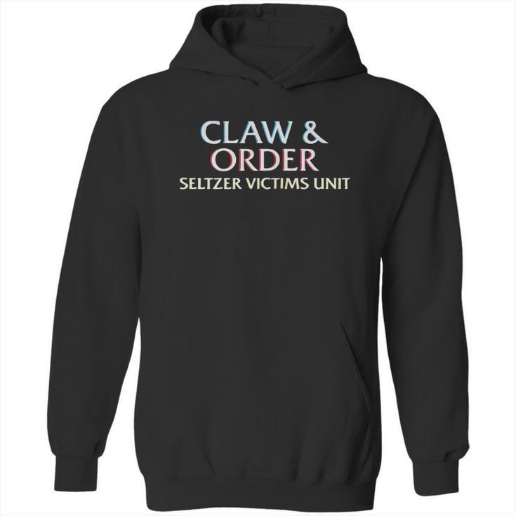 Claw And Order Seltzer Victims Unit Shirt Hoodie