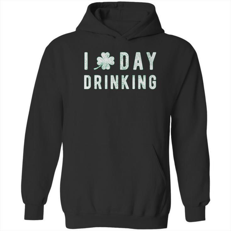 I Clover Day Drinking Funny Saint Patricks Day Patty Shamrock Hoodie