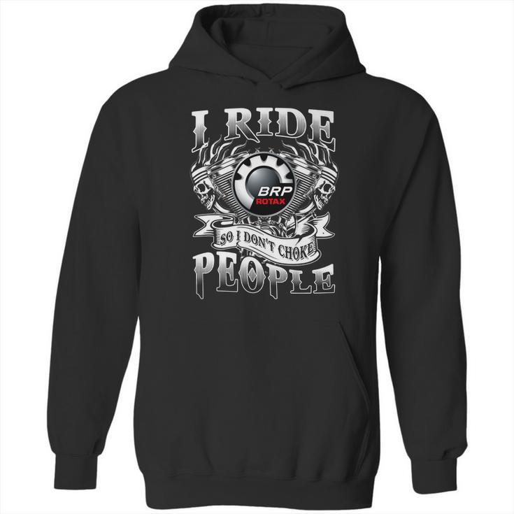 Dont Choke Brp Rotax Hoodie