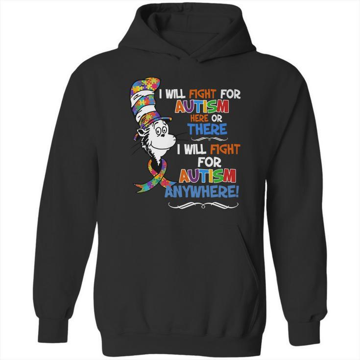 Dr Seuss I Will Fight For Autism Here Or There Autism Anywhere Shirt Hoodie