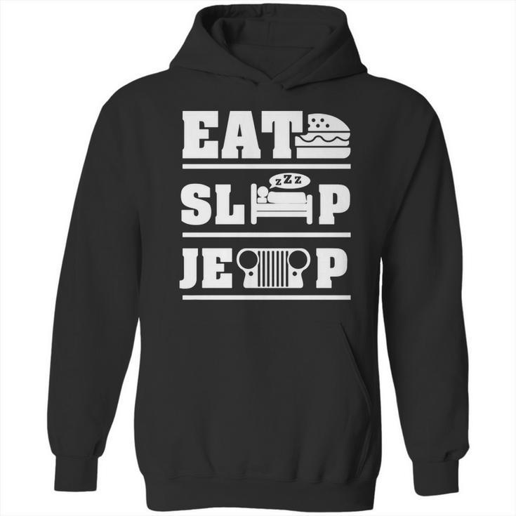 Eat Sleep Jeep Shirt Men’S Hoodie Hoodie