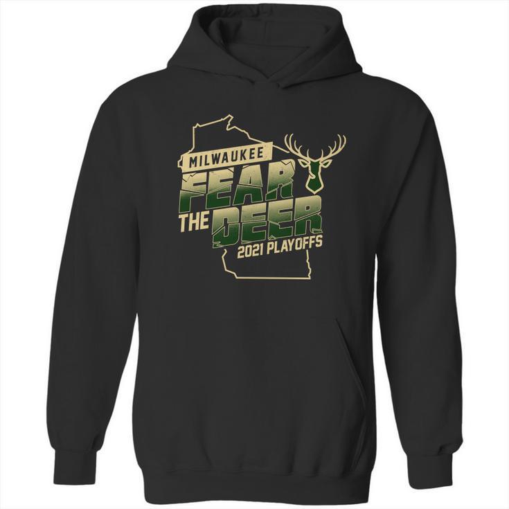 Fear The Deer Milwaukee Basketball 2021 Playoffs Hoodie