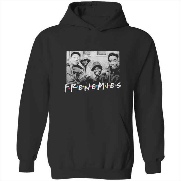 Frenemies Tupac Shakur Hoodie