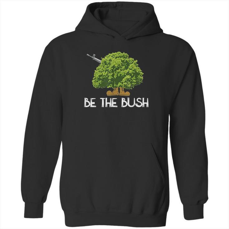 Funny Be The Bush Video Game Lover Gamer Hoodie