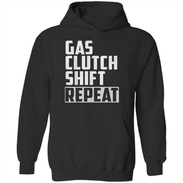 Gas Clutch Repeat Car Jdm Euro Classic Manual Hoodie