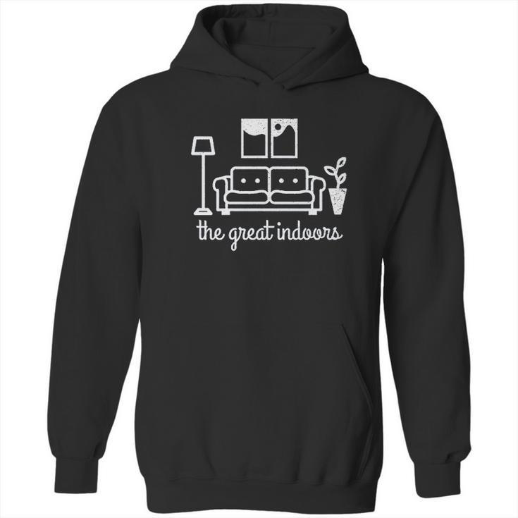 The Great Indoors Hoodie