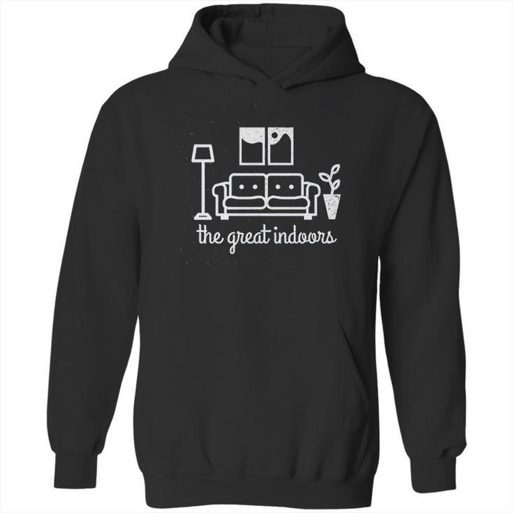 The Great Indoors Hoodie