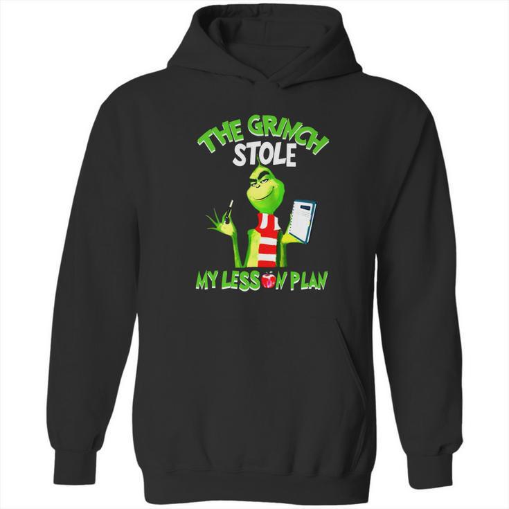 The Grinch Stole My Lesson Plan Hoodie