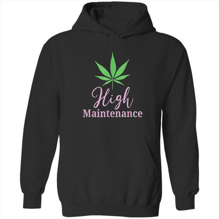 High Maintenance Marijuana Leaf  Cute Hoodie