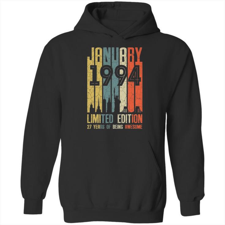 January 1994 27 Years Old  1994 Birthday Gift Hoodie