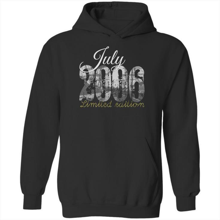 July 2006 Tee - 15 Years Old 2006 15Th Birthday Gift Hoodie