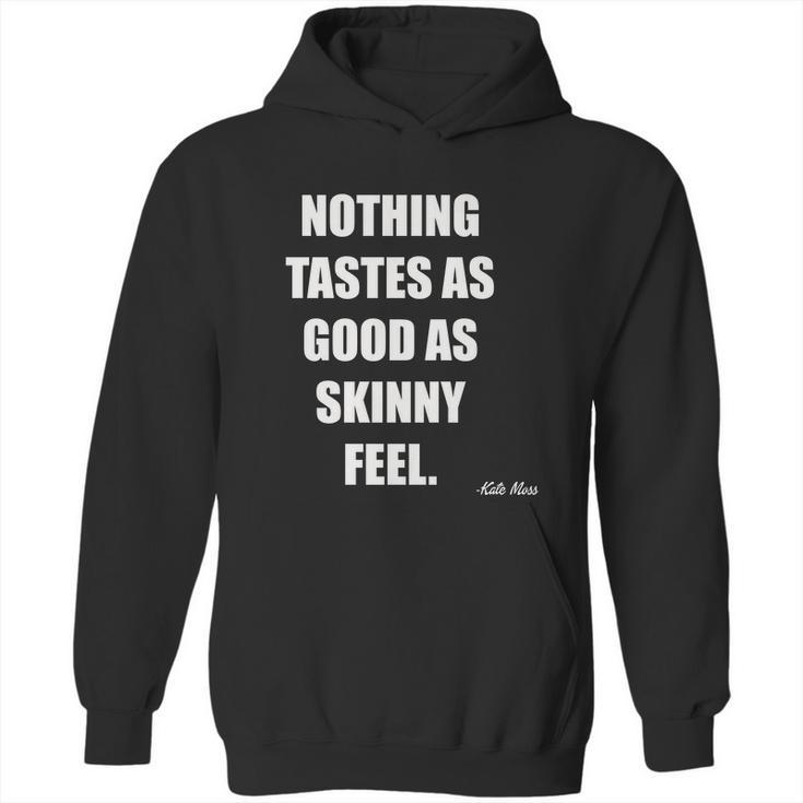 Kate Moss Quotes Hoodie