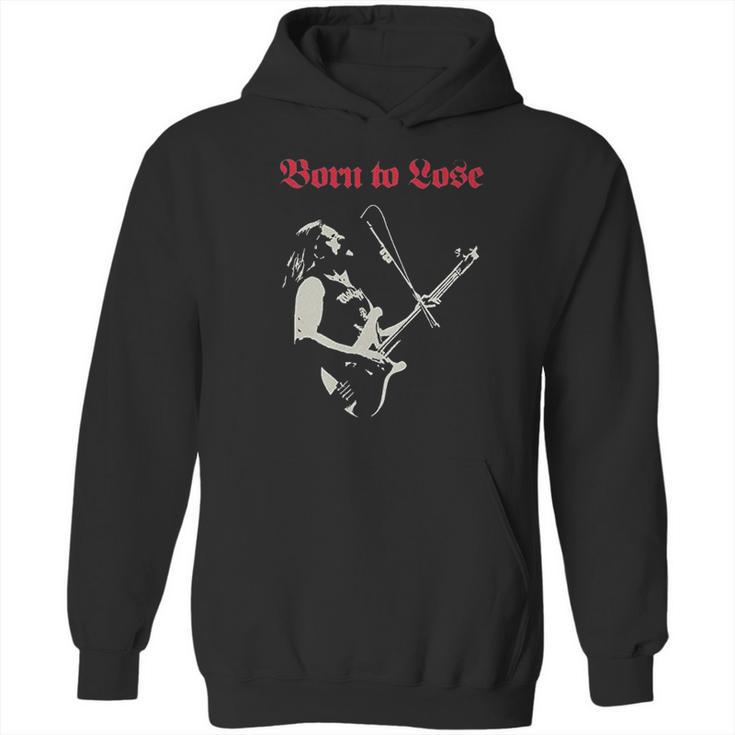 Lemmy Motor Head Born To Lose Live To Win Hoodie