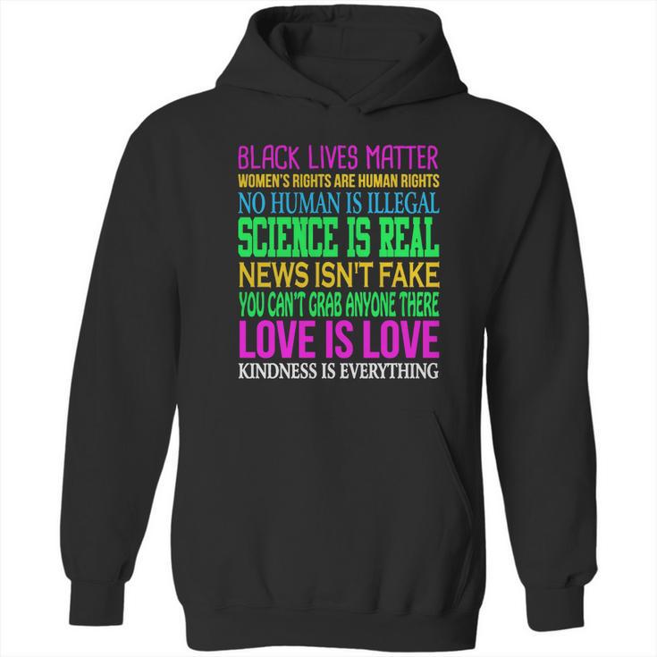 Love Is Love Science Is Real  News Isnt Fake Quotes T-Shirt Hoodie