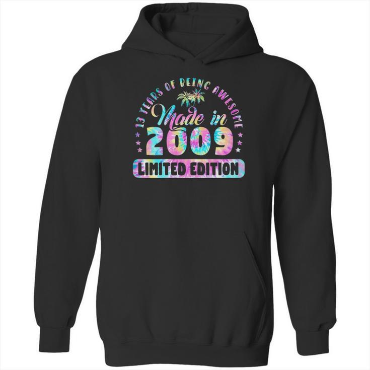 Made In 2009 Limited Edition 13Th Birthday Gifts 13 Years Old Hoodie