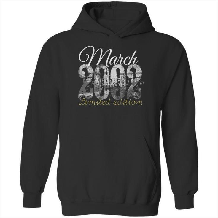 March 2002 Tee - 19 Years Old 2002 19Th Birthday Gift Hoodie