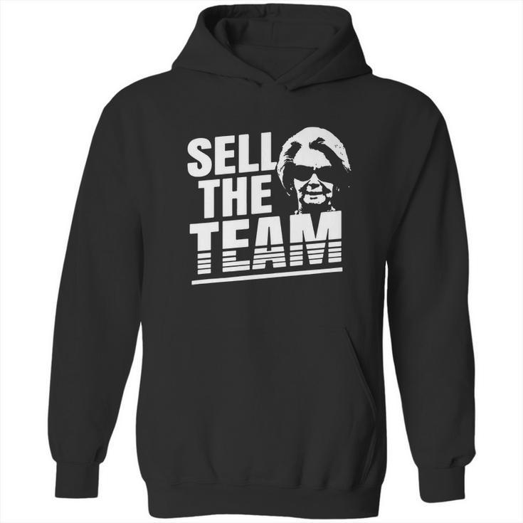 Martha Ford Sell The Team Shirt Hoodie