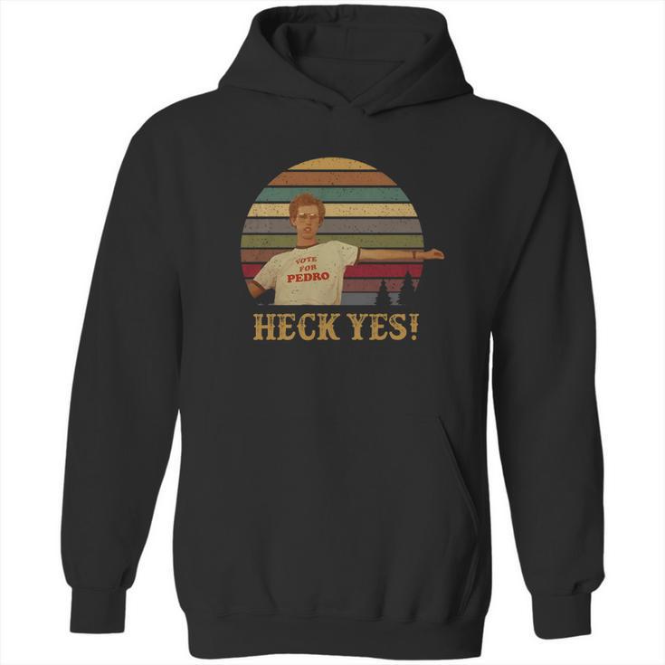 Napoleon Dynamite Jon Heder Vote For Pedro Heck Yes Hoodie