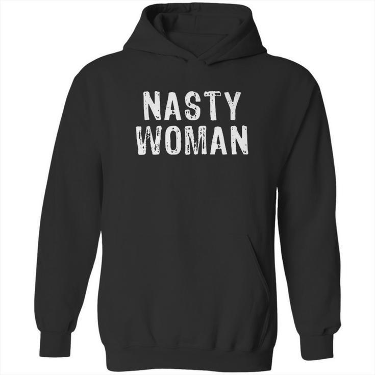 Nasty Woman Cute Hoodie