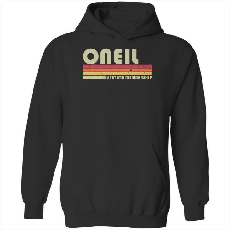 Oneil Surname Funny Retro Vintage 80S 90S Birthday Reunion Hoodie