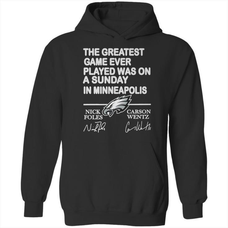 Philadelphia Eagles The Greatest Game Ever Played Was On A Sunday Hoodie