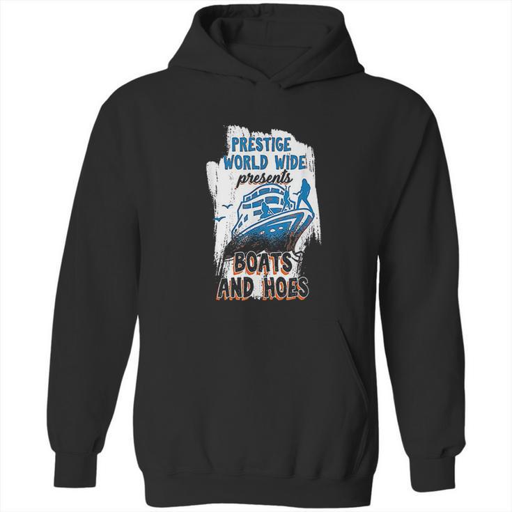 Prestige World Wide Presents Boats And Hoes Boating Nautical Hoodie