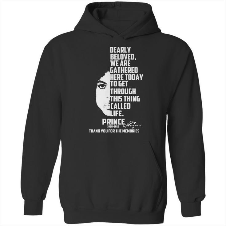 Prince Dearly Beloved We Are Gathered Here Today Hoodie