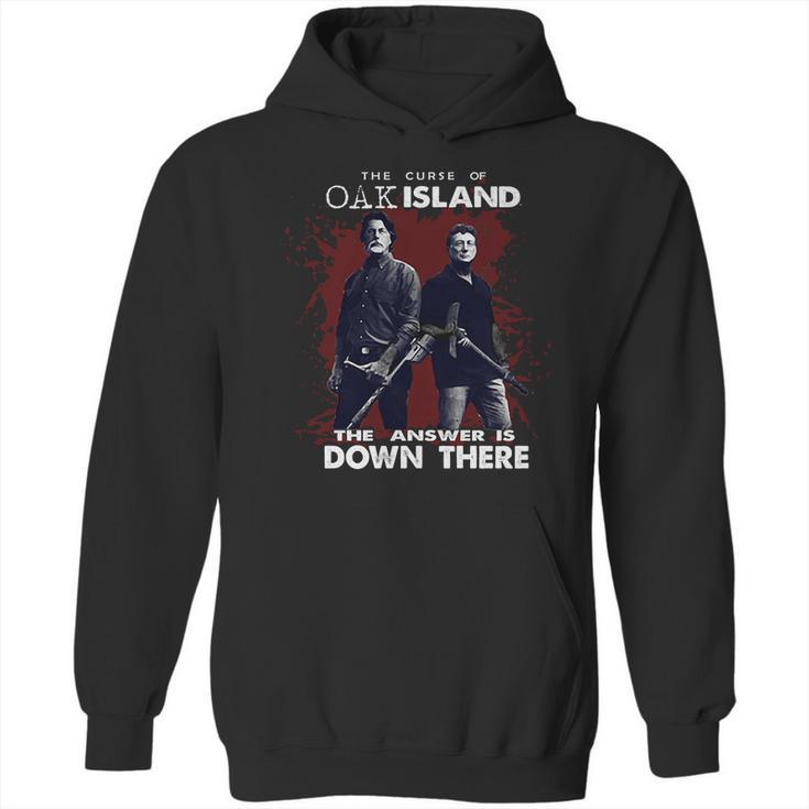 Rick Lagina Robert Clotworthy The Curse Of Oak Island Answer Is Down There Shirt Hoodie