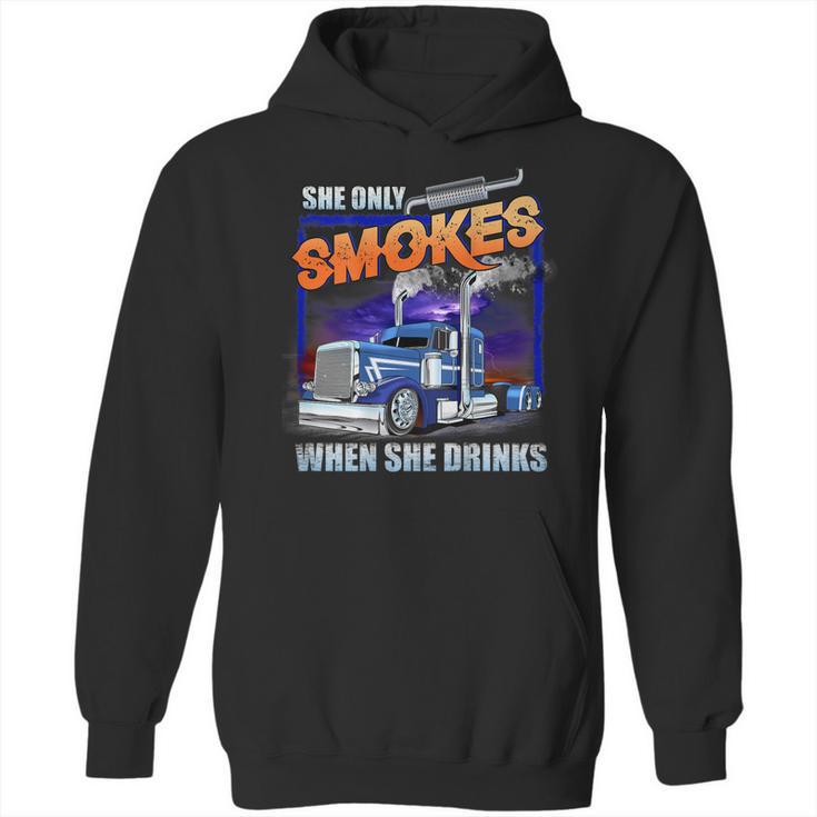 She Only Smokes When She Drinks Hoodie