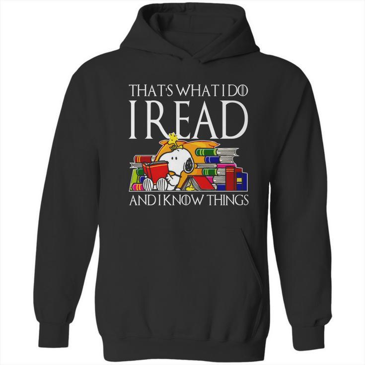 Snoopy Thats What I Do I Read And I Know Things Hoodie