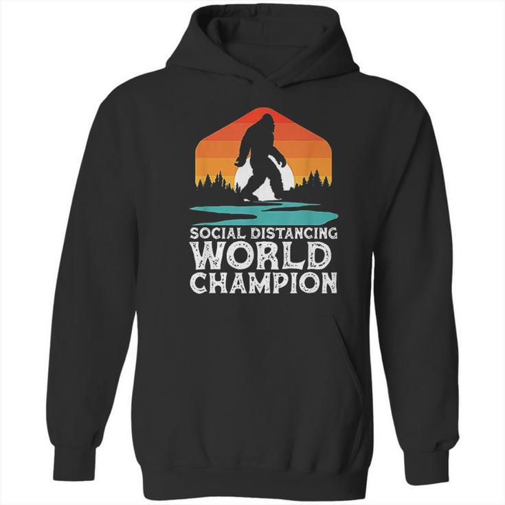 Social Distancing World Champion Funny Bigfoot Hoodie