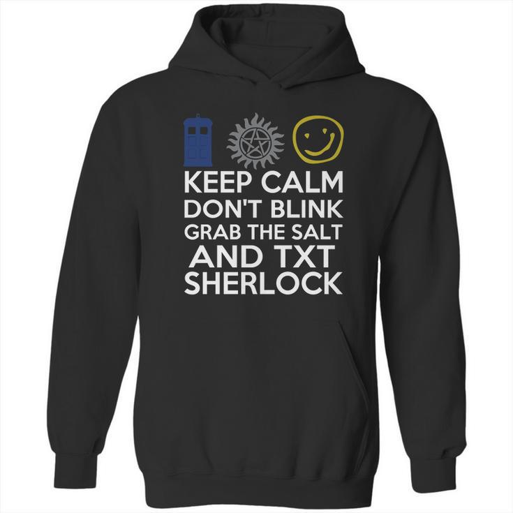 SuperwholockShirts - Keep Calm Grab The Salt Dont Blink Hoodie