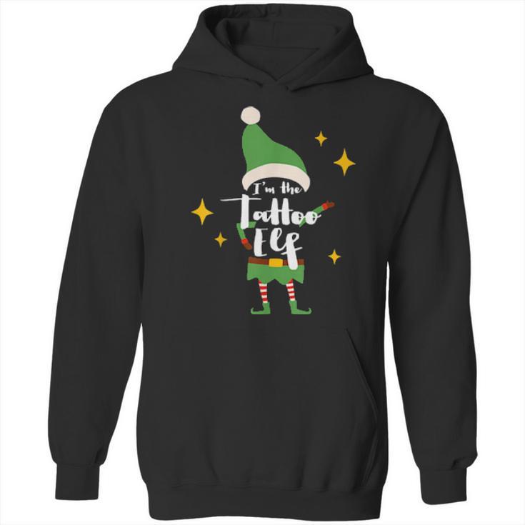 Im The Tattoo Elf Tattoo Or Artist Xmas Outfit Hoodie